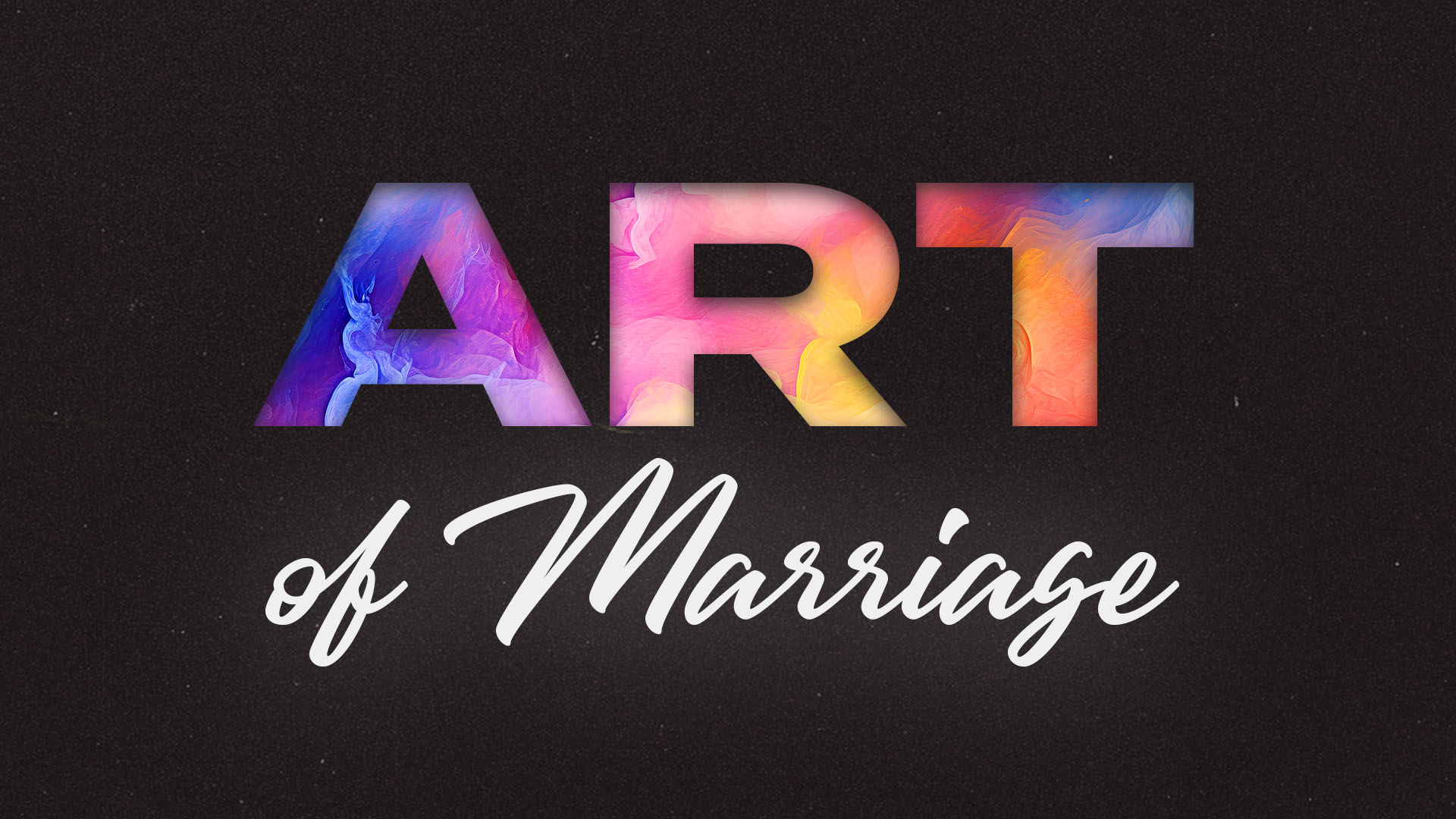 The Art of Marriage

6-week home study groups
